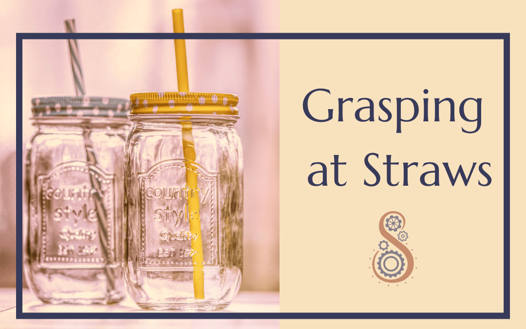 grasping at straws …