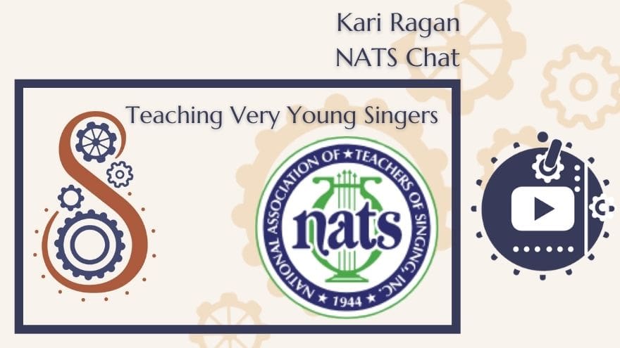 NATS Chat- Teaching Very Young Singers NATS Chat- Teaching Very Young Singers.